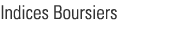 Indices boursiers